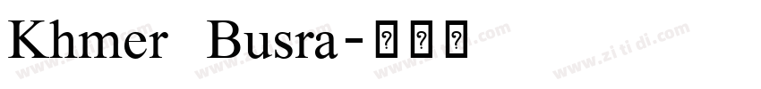 Khmer Busra字体转换
